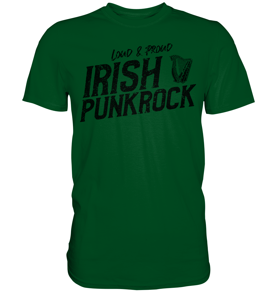 Irish Punkrock "Loud & Proud"  - Premium Shirt