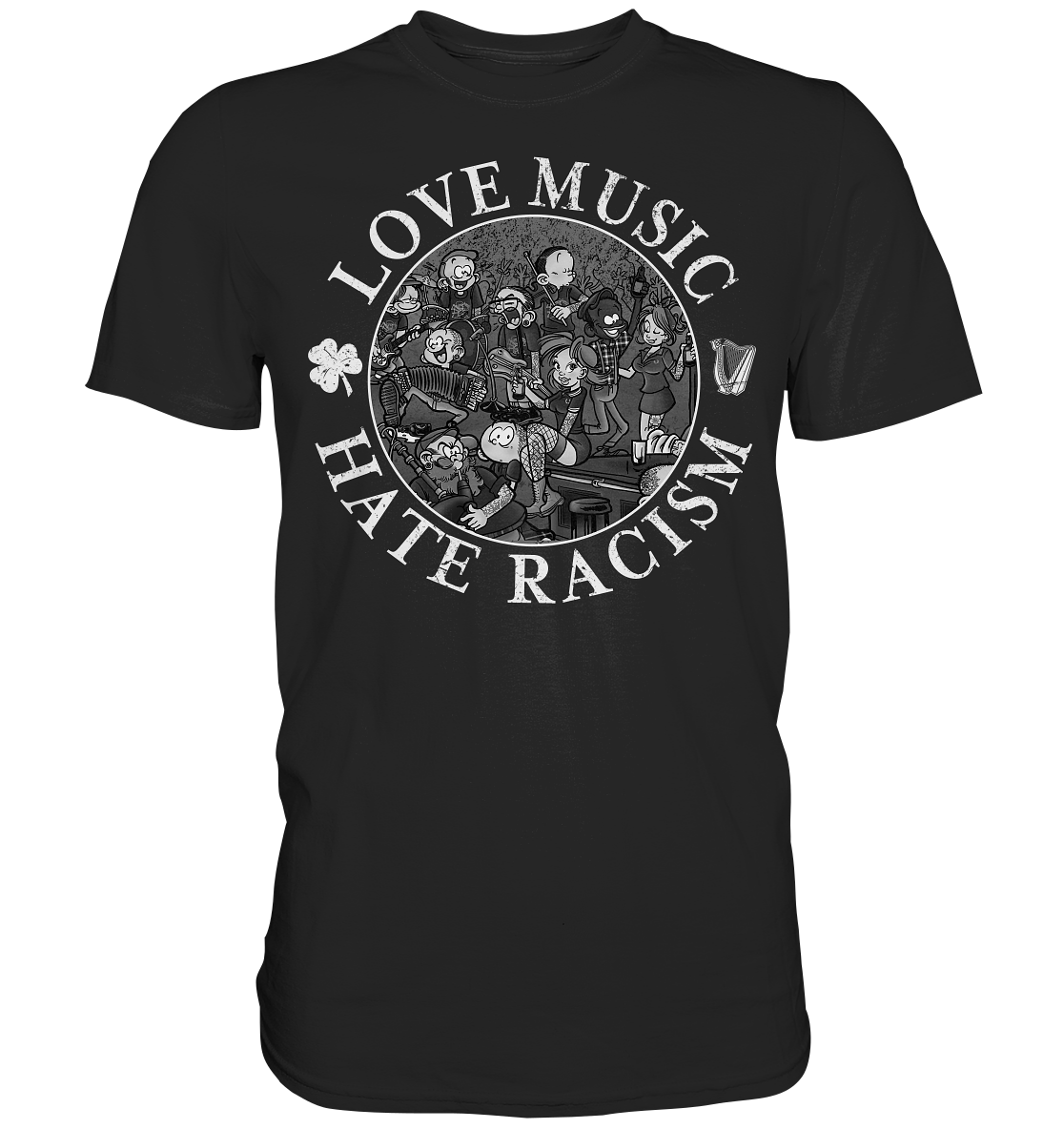 Love Music - Hate Racism "Irish Pub" - Premium Shirt