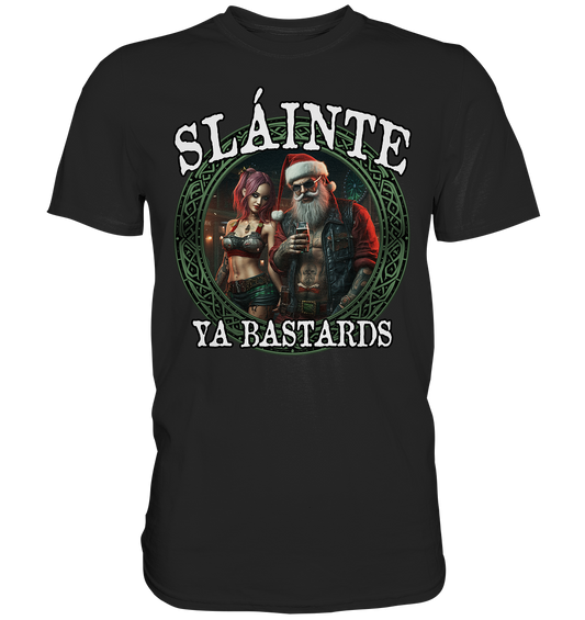 Sláinte Ya Bastards "Santa and his Elf"  - Premium Shirt