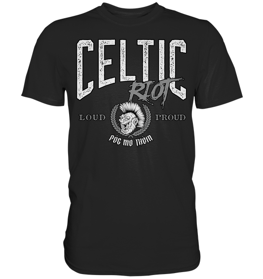 Póg Mo Thóin Streetwear "Celtic Riot" - Premium Shirt