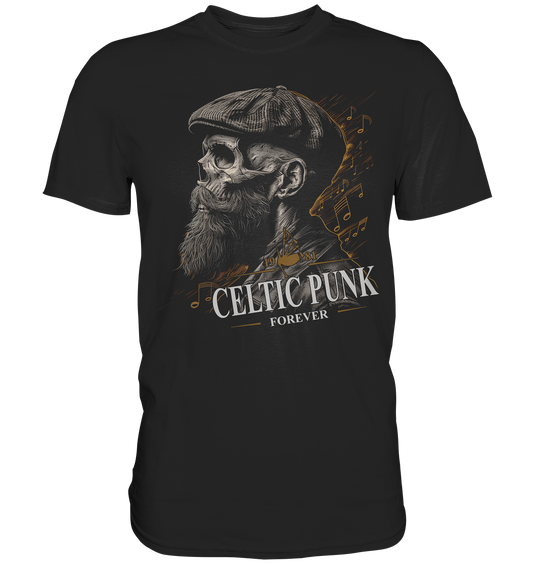 Celtic Punk "Forever / Flatcap-Skull I"  - Premium Shirt