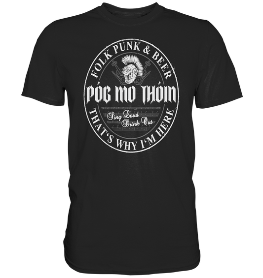 Póg Mo Thóin Streetwear "Folk Punk & Beer" - Premium Shirt