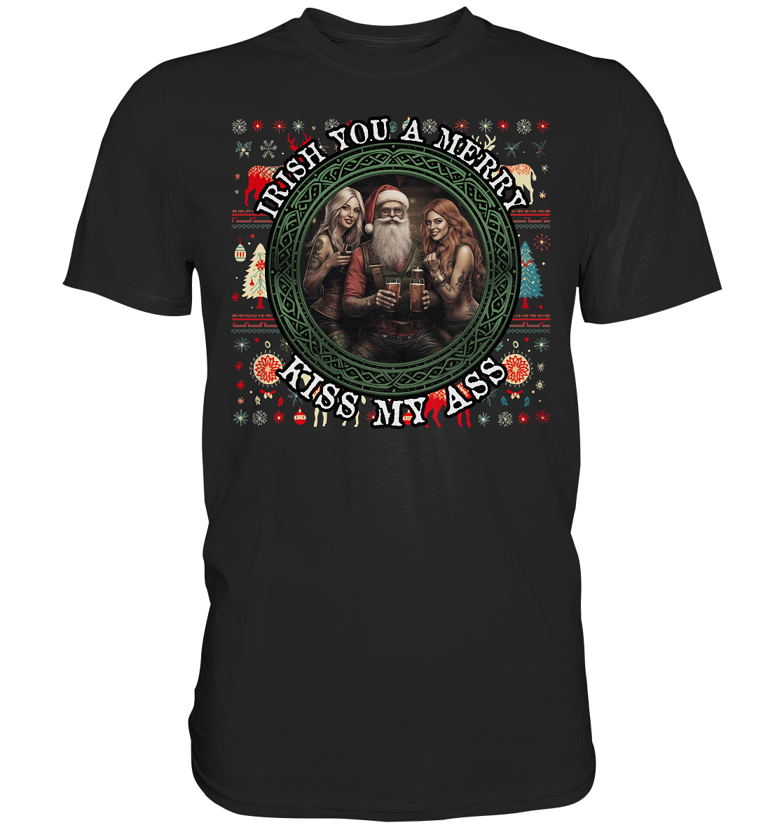 Irish You A Merry... "Santa, Girls & Beer "  - Premium Shirt