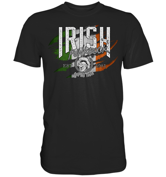 Póg Mo Thóin Streetwear "Irish Punkrock / Scratch" - Premium Shirt