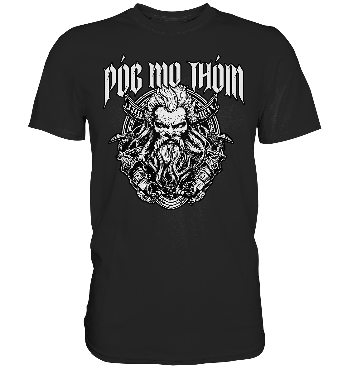 Póg Mo Thóin Streetwear "Celtic Warrior III" - Premium Shirt