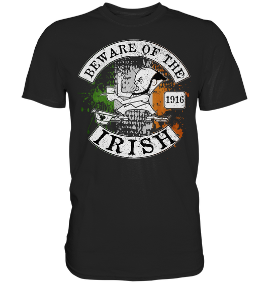 Beware Of The Irish - Premium Shirt