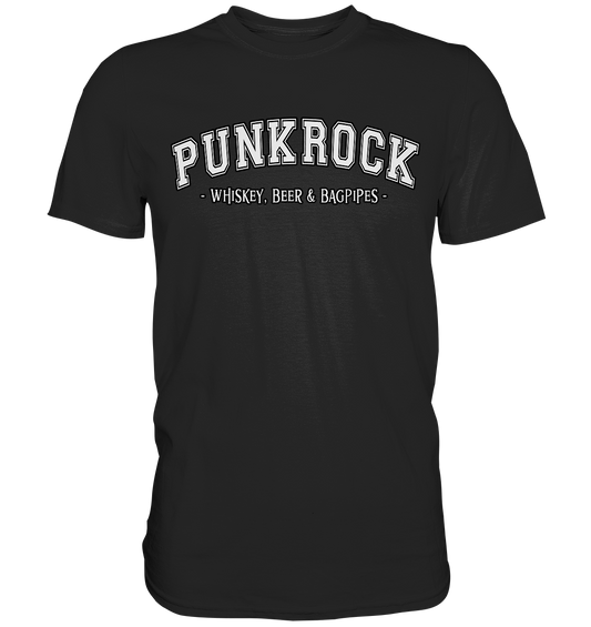 Punkrock "Whiskey, Beer & Bagpipes" - Premium Shirt