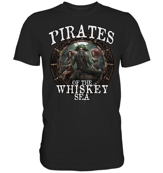 Pirates "Of The Whiskey Sea" - Premium Shirt