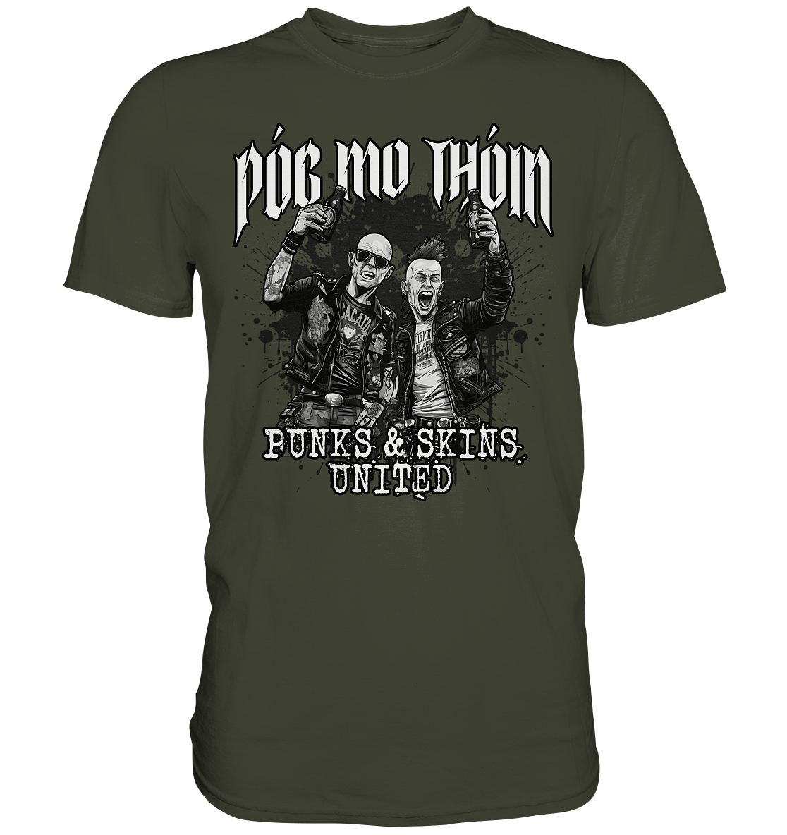 Póg Mo Thóin Streetwear "Punks & Skins United II" - Premium Shirt