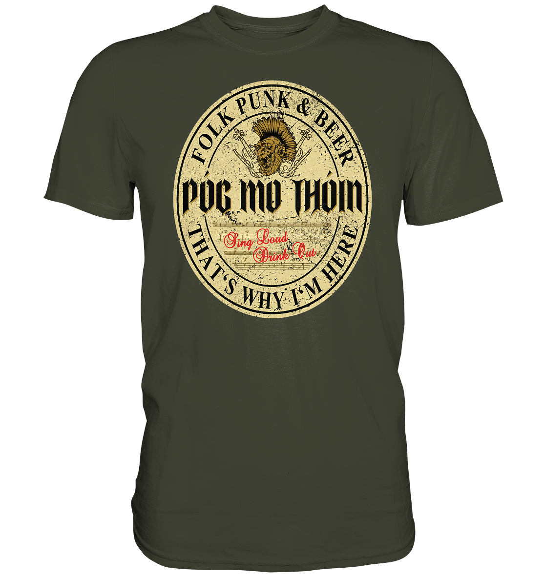 Póg Mo Thóin Streetwear "Folk Punk & Beer" - Premium Shirt