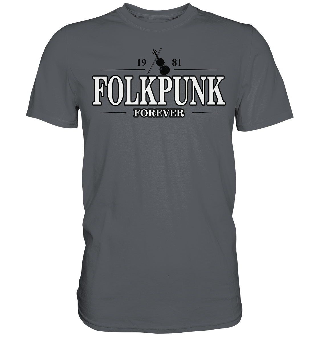 Folkpunk "Forever" - Premium Shirt