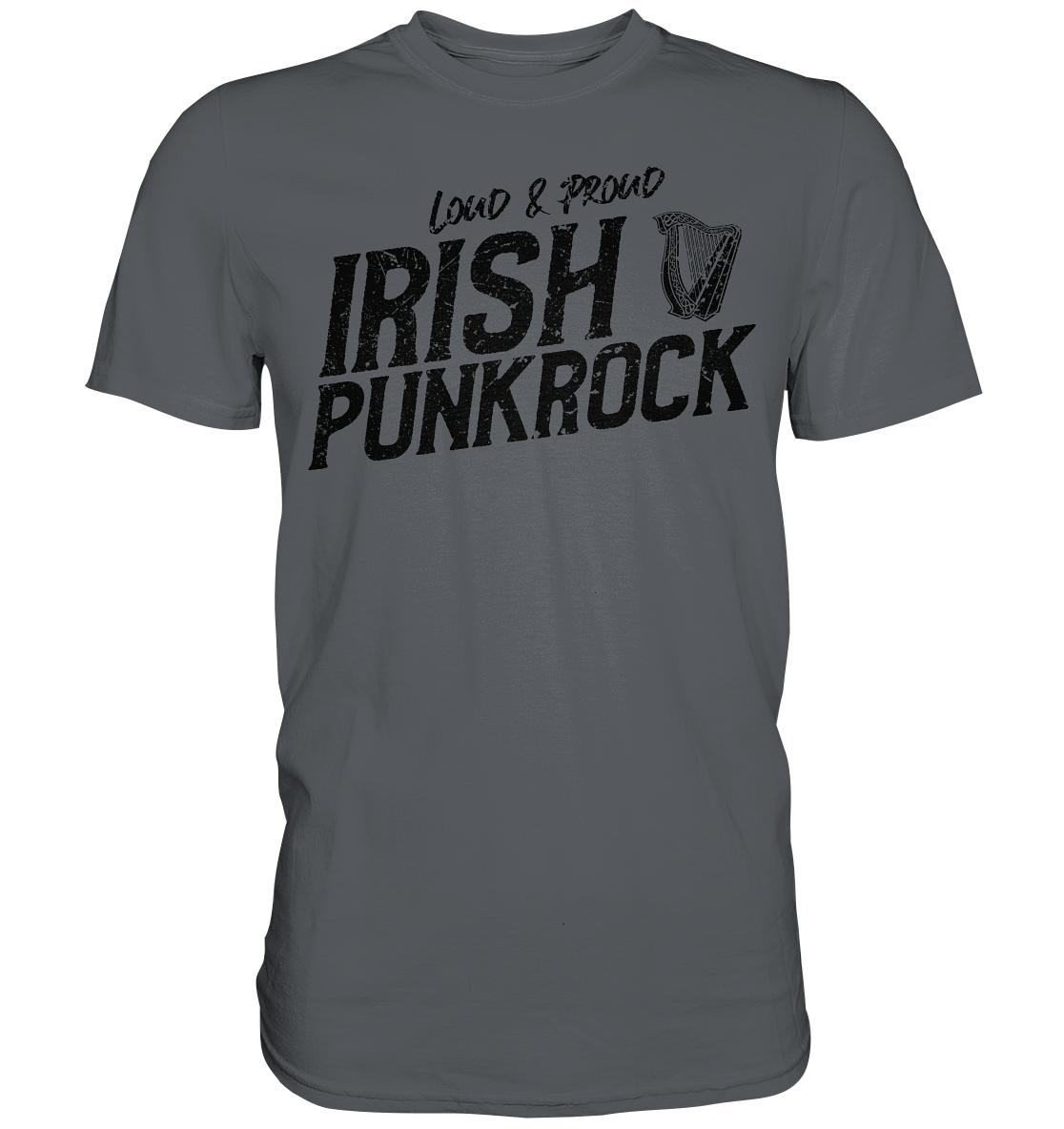 Irish Punkrock "Loud & Proud"  - Premium Shirt