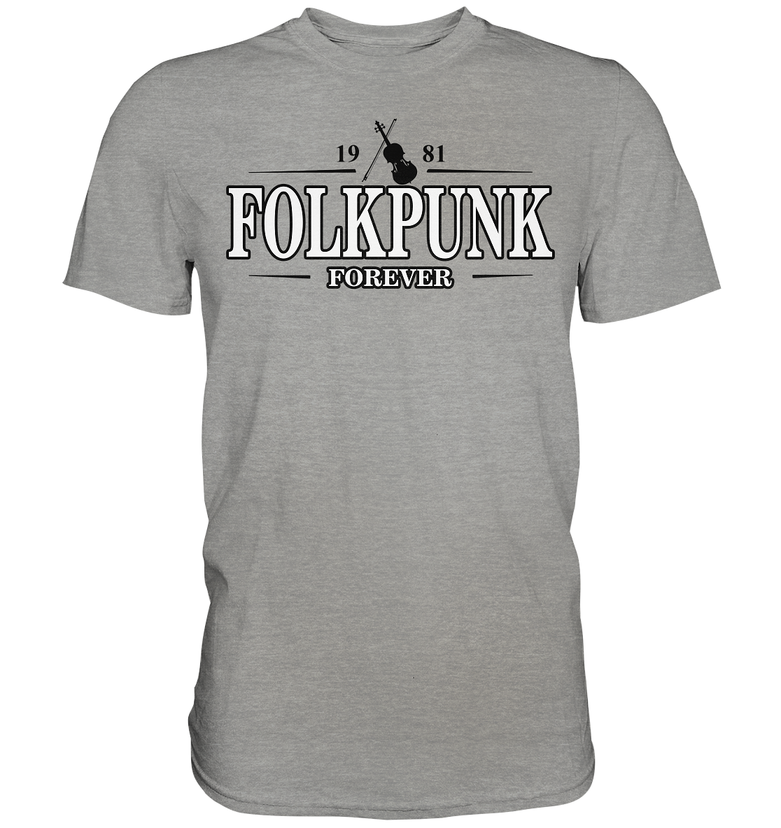 Folkpunk "Forever" - Premium Shirt