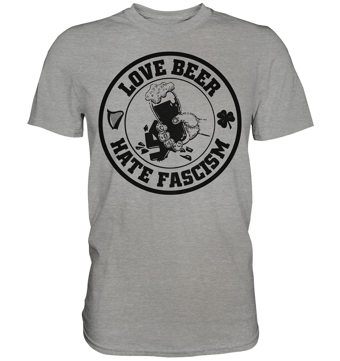 Love Beer - Hate Fascism - Premium Shirt