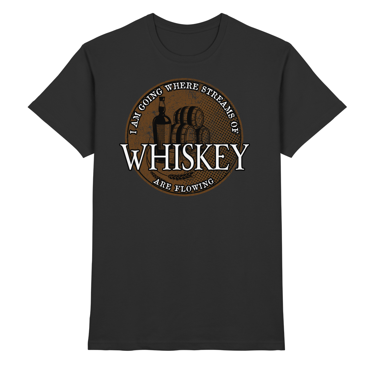 Streams Of Whiskey  - Premium Shirt