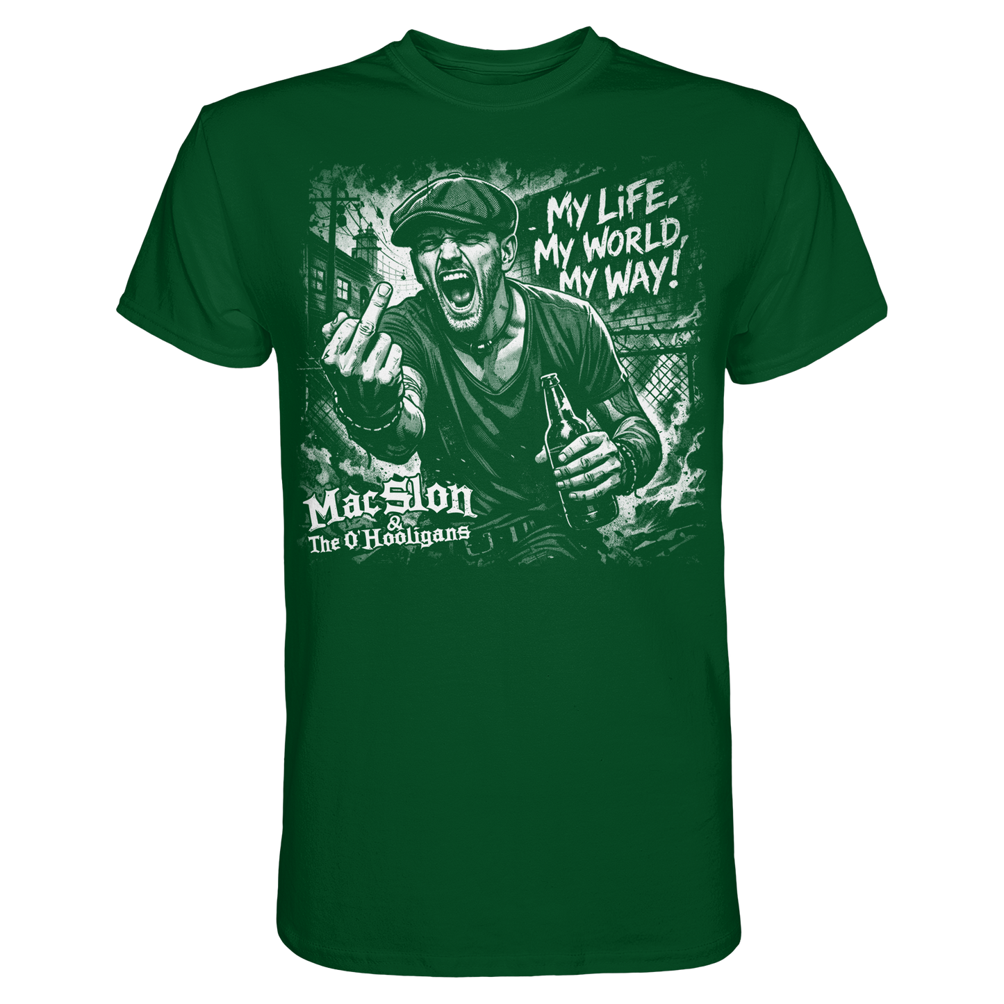 MacSlon & The O'Hooligans "My Life, My World, My Way" - Premium Shirt