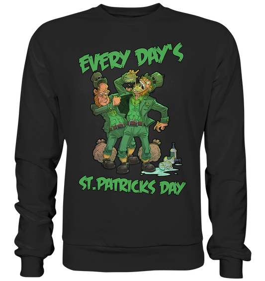 Every Day's St.Patricks Day "Leprechauns" - Premium Sweatshirt