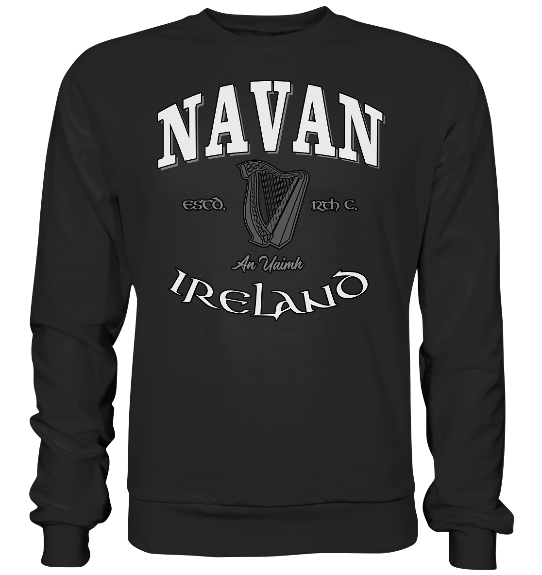 Navan "An Uaimh" - Premium Sweatshirt