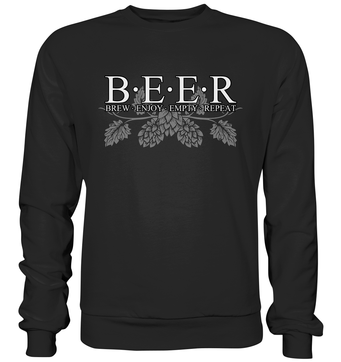 Beer "Brew, Enjoy, Empty, Repeat" - Premium Sweatshirt