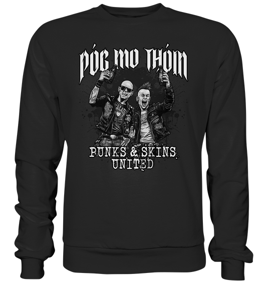Póg Mo Thóin Streetwear "Punks & Skins United II" - Premium Sweatshirt