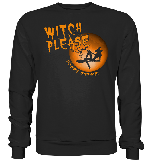 Witch Please "Happy Samhain" - Premium Sweatshirt