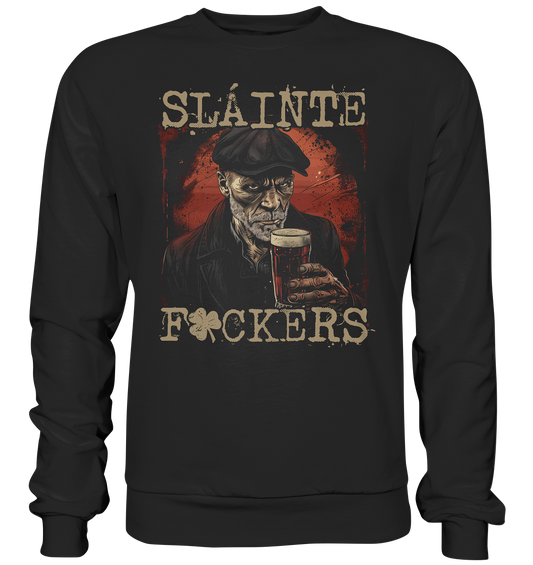 Sláinte "F*ckers / Irish Pub III" - Premium Sweatshirt