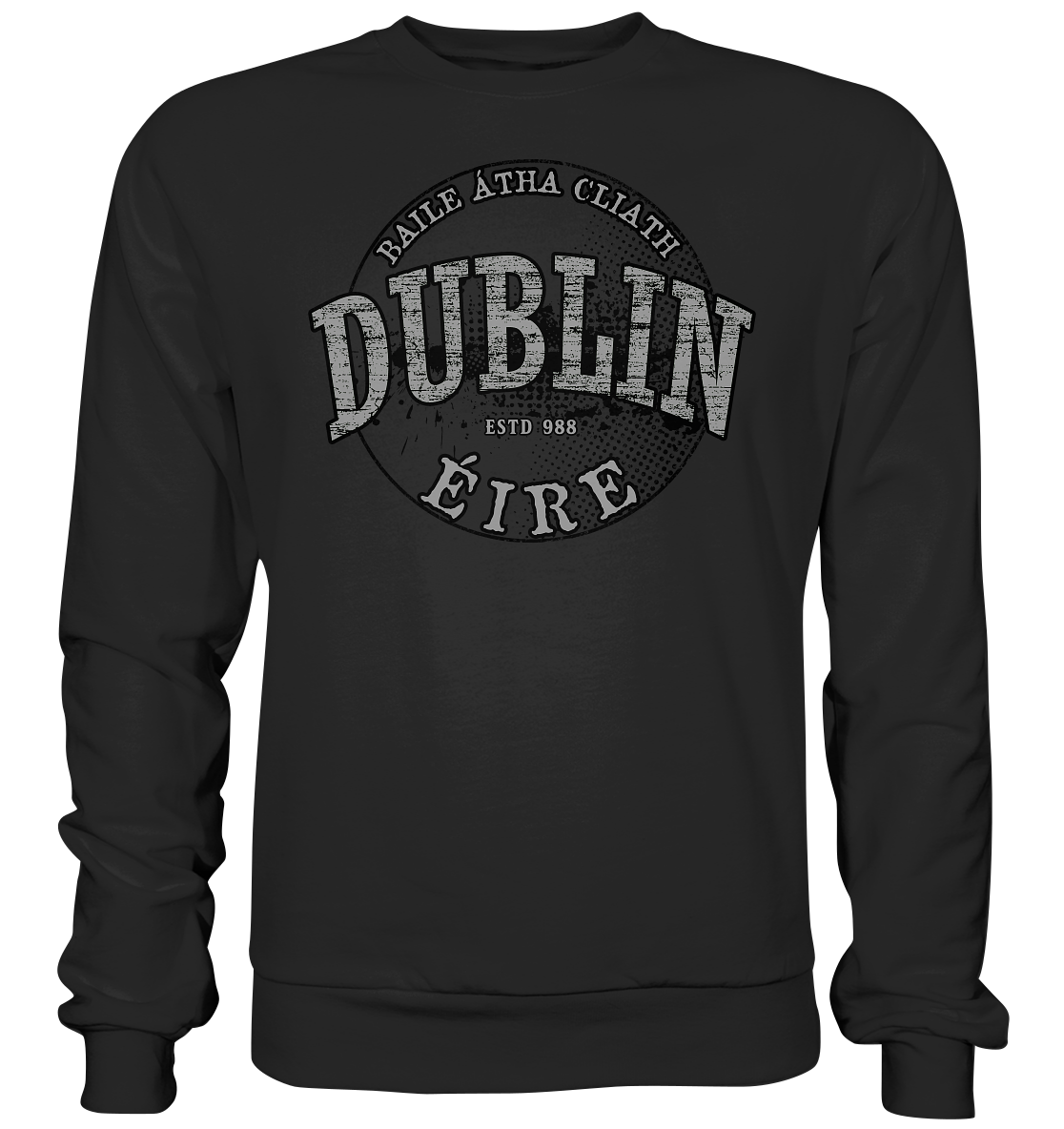Dublin "Estd 988 / Baile Átha Cliath / Éire"  - Premium Sweatshirt