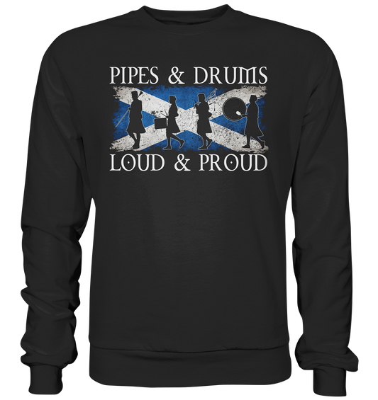 Pipes & Drums "Loud & Proud / Band" - Premium Sweatshirt