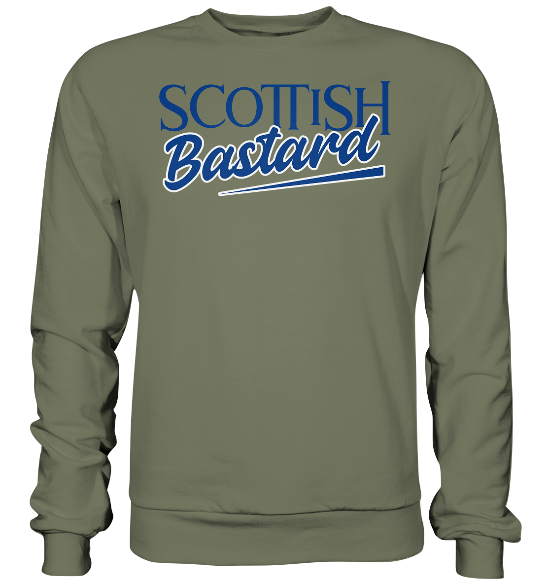 Scottish Bastard - Premium Sweatshirt