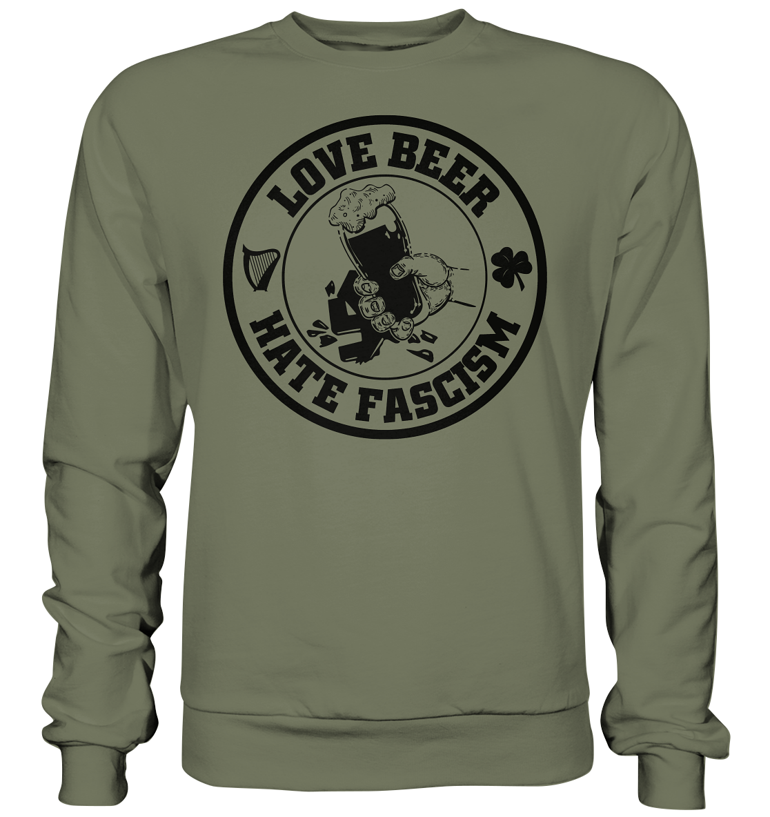 Love Beer - Hate Fascism - Premium Sweatshirt