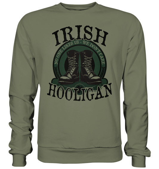 Irish Hooligan "No One Likes Us - We Don't Care II"  - Premium Sweatshirt