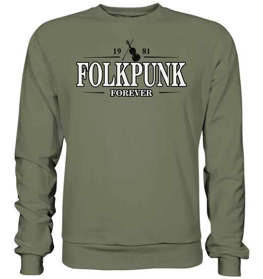 Folkpunk "Forever" - Premium Sweatshirt