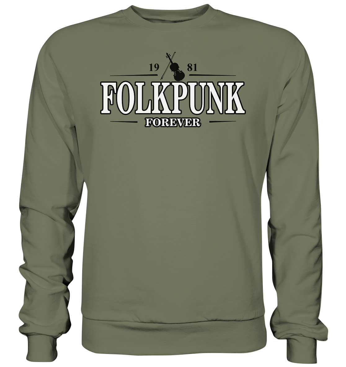 Folkpunk "Forever" - Premium Sweatshirt