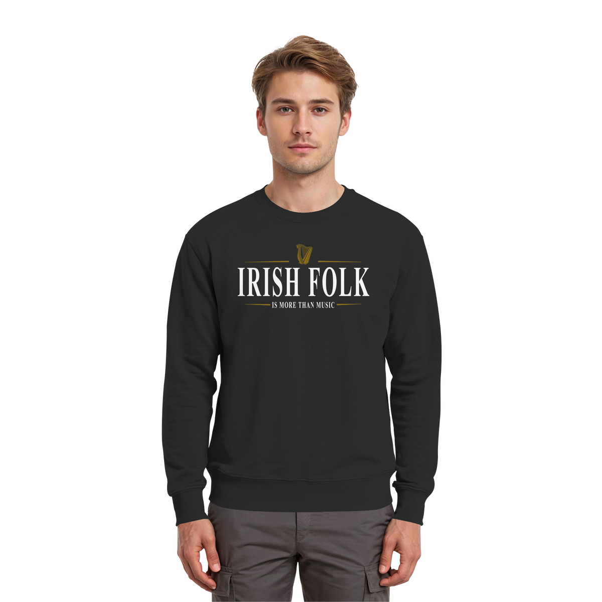 Irish Folk "Is More Than Music"  - Premium Sweatshirt