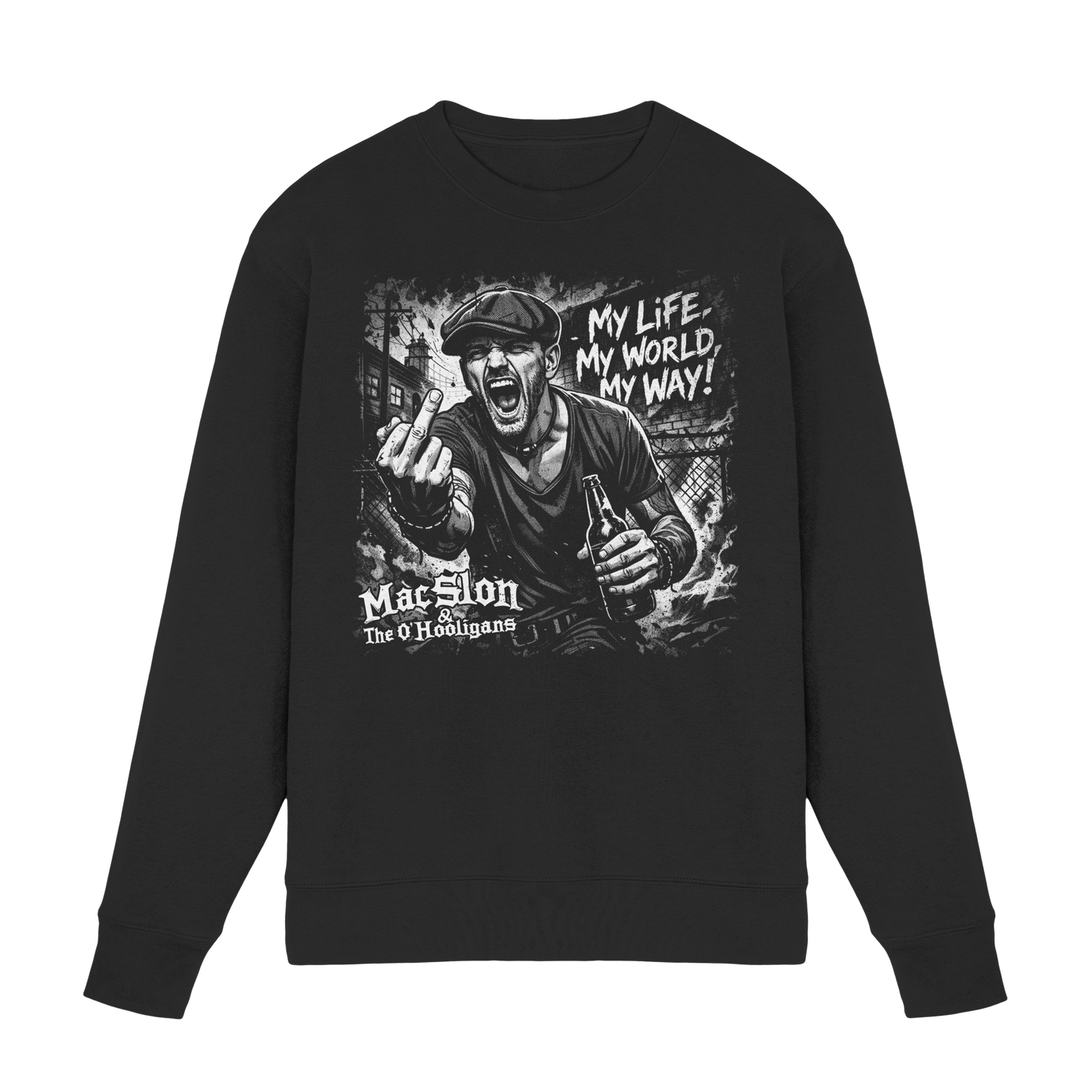 MacSlon & The O'Hooligans "My Life, My World, My Way" - Premium Sweatshirt