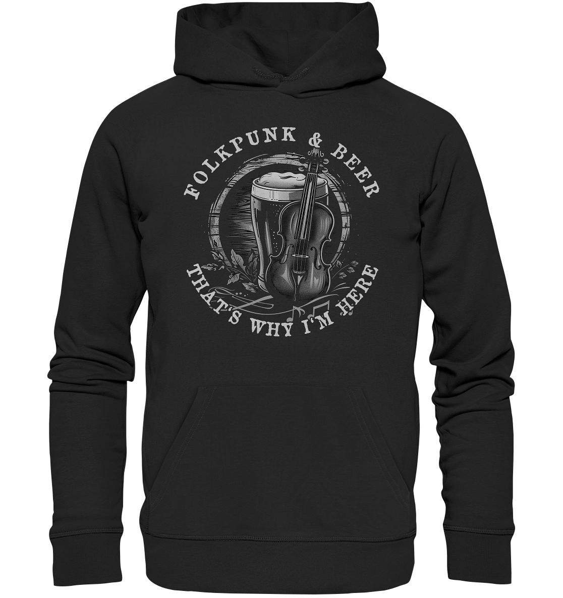 Folkpunk & Beer "That's Why I'm Here V"  - Premium Unisex Hoodie