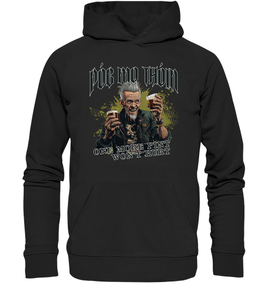 Póg Mo Thóin Streetwear "One More Pint" - Premium Unisex Hoodie