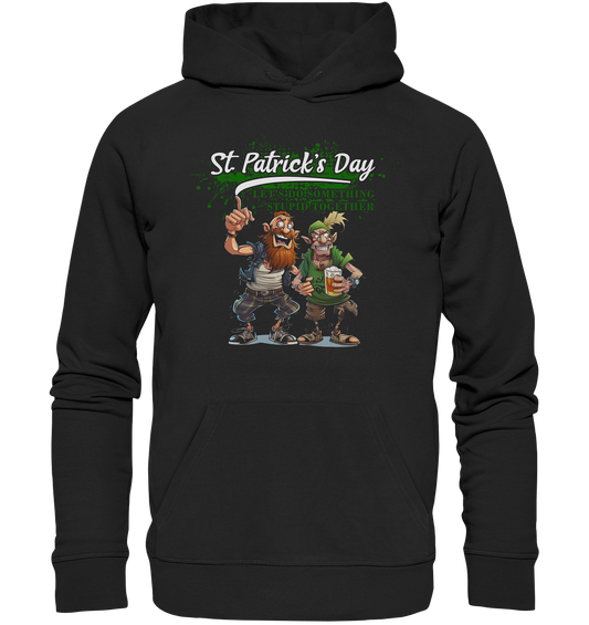 St. Patrick's Day "Let's Do Something Stupid Together / Punks" - Premium Unisex Hoodie