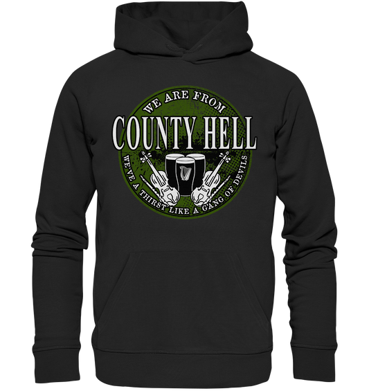 We Are From "County Hell" - Premium Unisex Hoodie