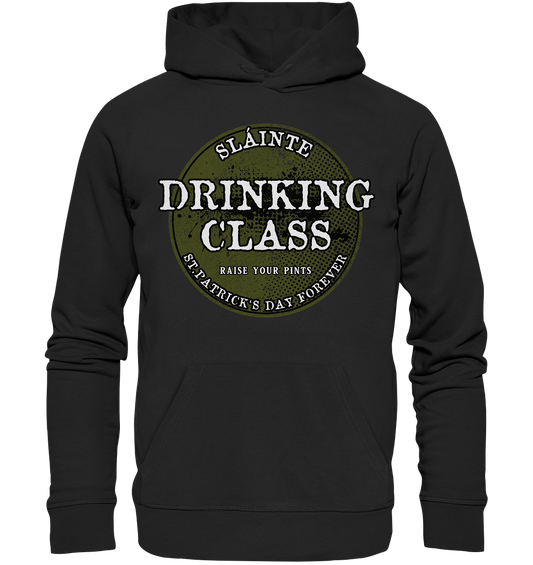 Drinking Class "St.Patrick's Day Forever" - Premium Unisex Hoodie