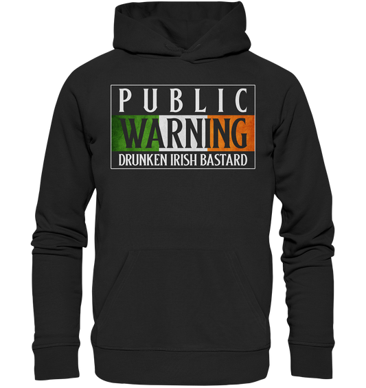 Public Warning "Drunken Irish Bastard" - Premium Unisex Hoodie