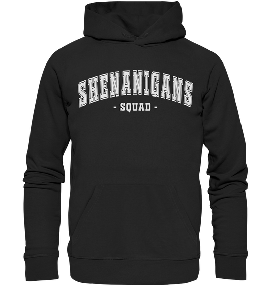 Shenanigans "Squad" - Premium Unisex Hoodie