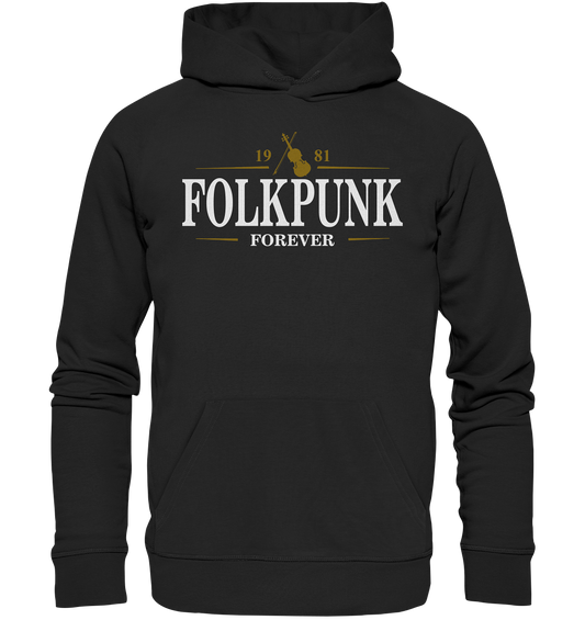 Folkpunk "Forever / Stout I" - Premium Unisex Hoodie
