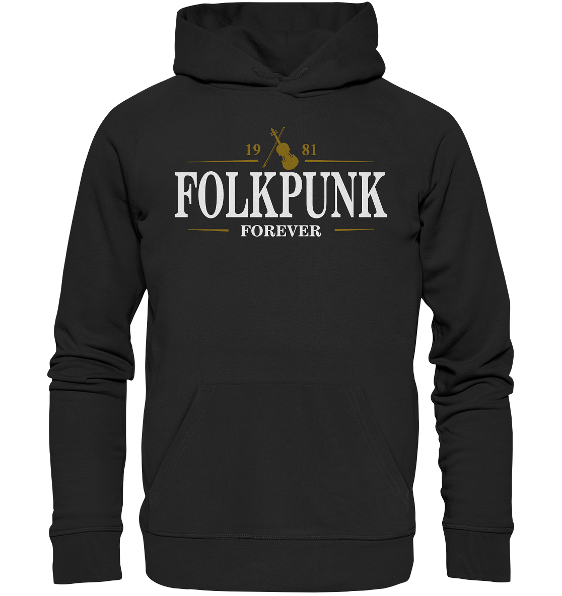 Folkpunk "Forever / Stout I" - Premium Unisex Hoodie