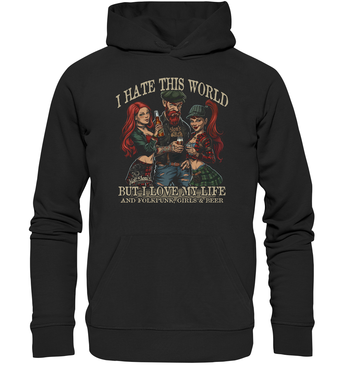 I Hate This World "But I Love My Life I" - Premium Unisex Hoodie