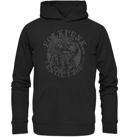 Folkpunk "Until I Die" - Premium Unisex Hoodie