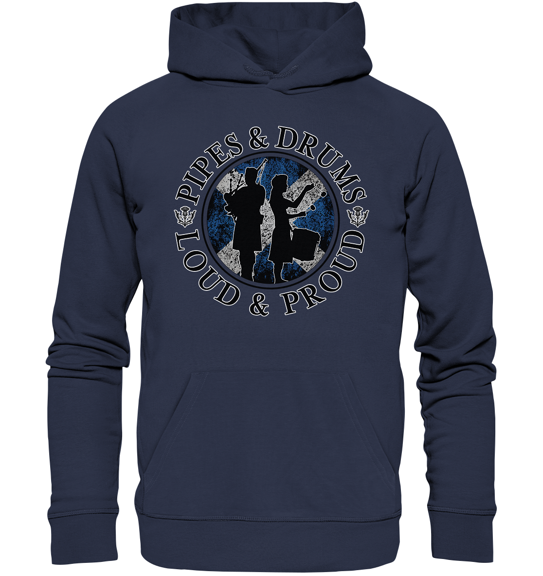 Pipes & Drums "Loud & Proud" - Premium Unisex Hoodie