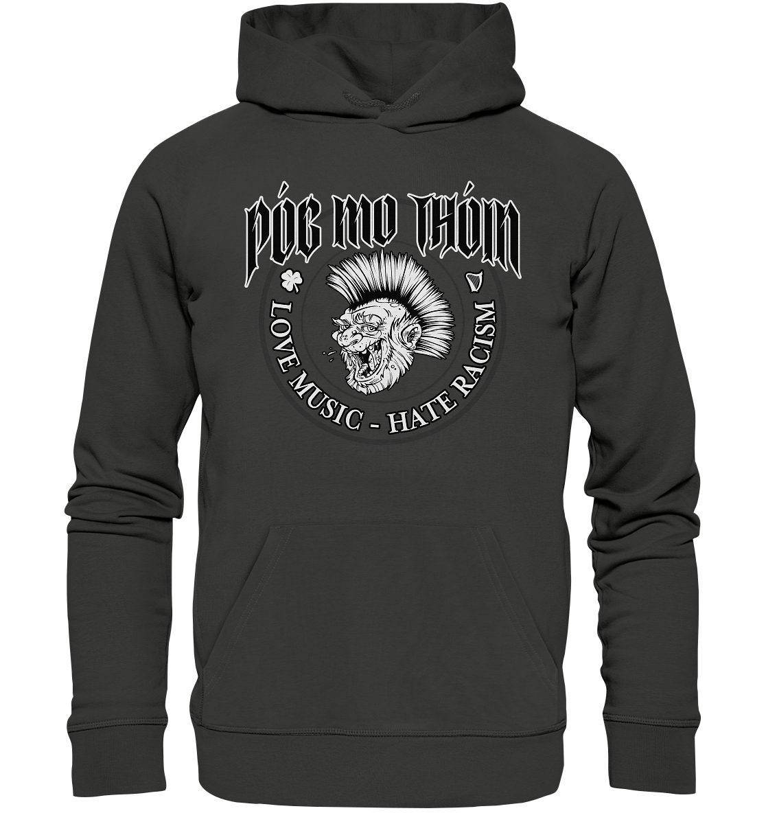 Póg Mo Thóin Streetwear "Love Music - Hate Racism" - Premium Unisex Hoodie