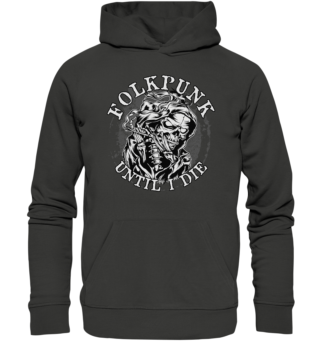 Folkpunk "Until I Die" - Premium Unisex Hoodie