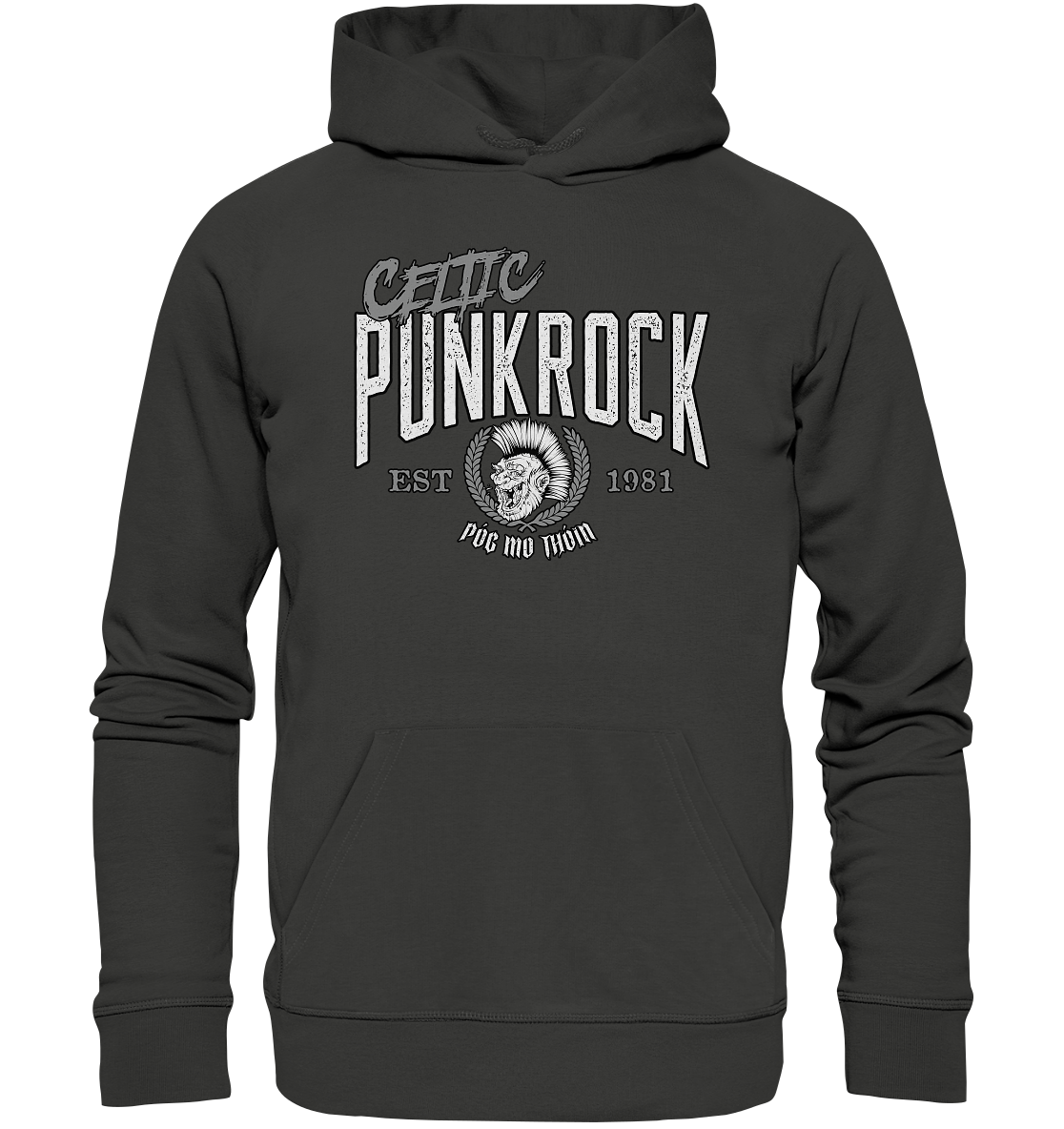 Póg Mo Thóin Streetwear "Celtic Punkrock"  - Premium Unisex Hoodie